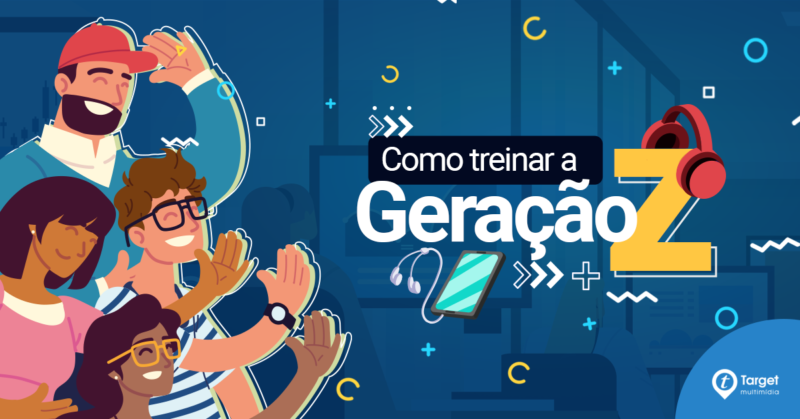 Geração Z no trabalho: como treinar essa geração